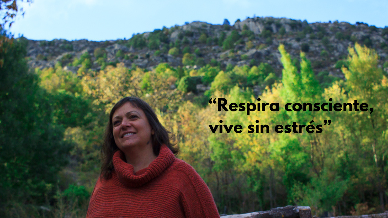 Respira consciente, vive sin estrés